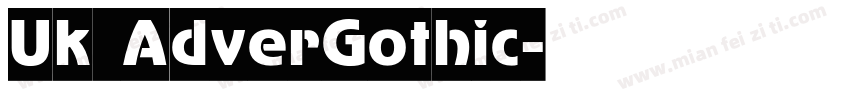 Uk AdverGothic字体转换